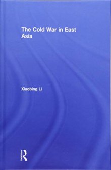 The Cold War in East Asia