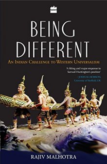 Being Different : An Indian Challenge To Western Universalism