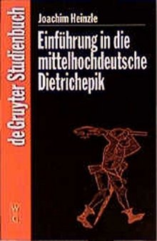 Einführung in die mittelhochdeutsche Dietrichepik