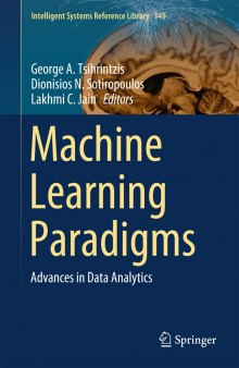 Machine Learning Paradigms, Advances in Data Analytics: Volume 149
