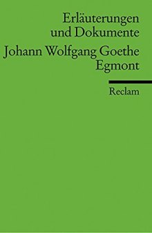 Johann Wolfgang Goethe. Egmont