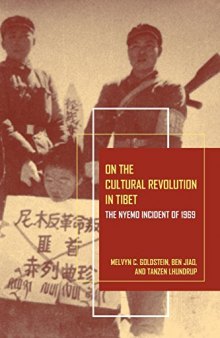 On the Cultural Revolution in Tibet: The Nyemo Incident of 1969