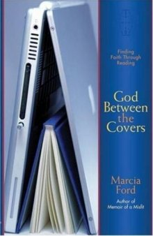 God Between the Covers: Finding Faith Through Reading