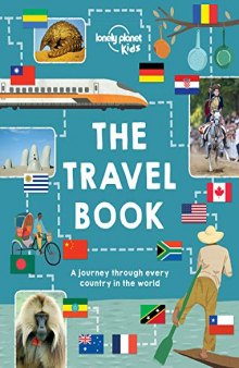 The Travel Book: Mind-Blowing Stuff on Every Country in the World