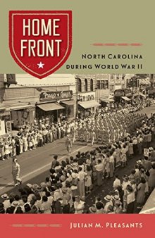 Home Front: North Carolina during World War II