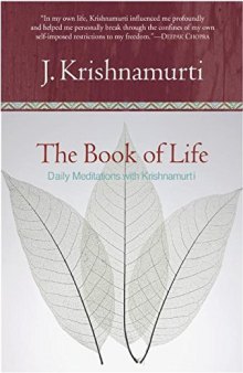 Book of Life, The: Daily Meditations with Krishnamurti