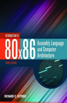 Introduction to 80x86 Assembly Language and Computer Architecture