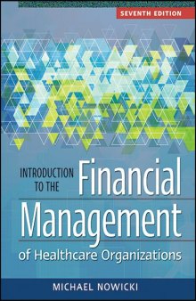 Introduction to the Financial Management of Healthcare Organizations