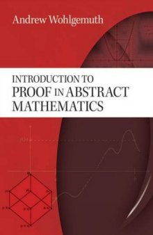 Introduction to proof in abstract mathematics