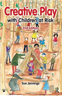 Creative Play with Children at Risk