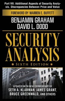 Security Analysis, Part VII - Additional Aspects of Security Analysis. Discrepancies Between Price and Value