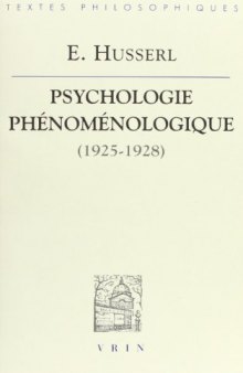 Psychologie phénoménologique (1925-1928)