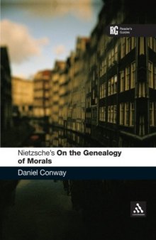 Nietzsche’s ’On the Genealogy of Morals’: A Reader’s Guide