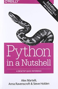 Python in a Nutshell: A Desktop Quick Reference