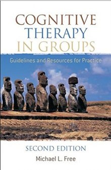 Cognitive Therapy in Groups: Guidelines and Resources for Practice