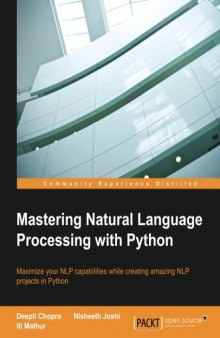 Mastering Natural Language Processing with Python