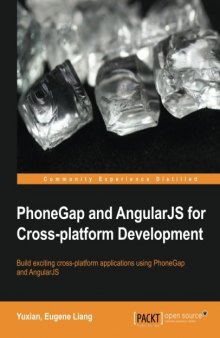 PhoneGap and AngularJS for Cross-Platform Development