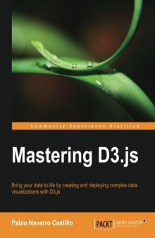 Mastering D3.js - Data Visualization for JavaScript Developers