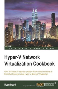 Hyper-V Network Virtualization Cookbook