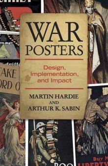 War Posters: Design, Implementation, and Impact