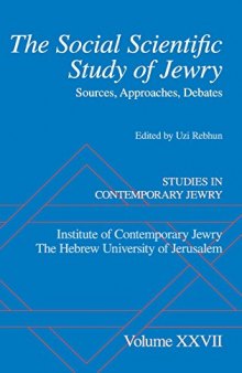 Social Scientific Study of Jewry: Sources, Approaches, Debates