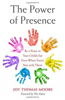 The Power of Presence: Be a Voice in Your Child’s Ear Even When You’re Not with Them