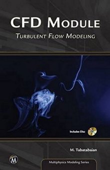 CFD Module : Turbulent Flow Modeling