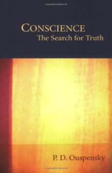 Conscience: The Search for Truth
