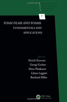 Foam Films and Foams: Fundamentals and Applications