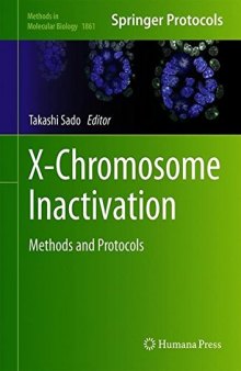 X-Chromosome Inactivation.Methods and Protocols