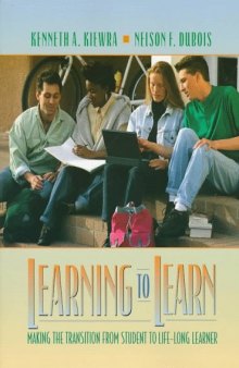 Learning to learning: making the transsition from student to life-long learner