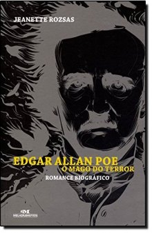 Edgar Allan Poe, o Mago do Terror
