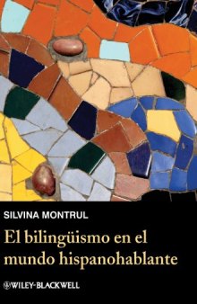 El Bilingismo En El Mundo Hispanohablante