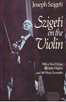 Szigeti on the Violin