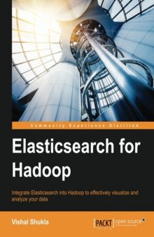 Elasticsearch for Hadoop