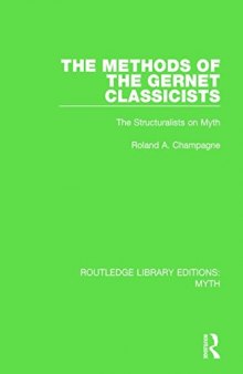 The Methods of the Gernet Classicists Pbdirect: The Structuralists on Myth