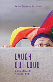 Laugh out Loud: A User’s Guide to Workplace Humor
