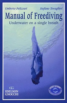 Manual Of Freediving: Underwater On A Single Breath