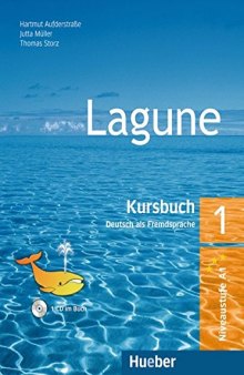 Lagune. Deutsch als Fremdsprache: Lagune 1. Deutsch als Fremdsprache. Kursbuch mit Audio-CD: Kursbuch Bk. 1 (Audio)