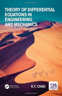Theory of Differential Equations in Engineering and Mechanics