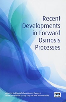 Recent Developments in Forward Osmosis Processes