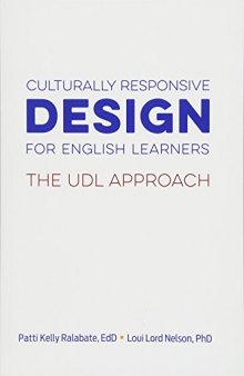 Culturally Responsive Design for English Learners: The UDL Approach