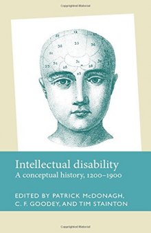 Intellectual Disability: A Conceptual History, 1200-1900