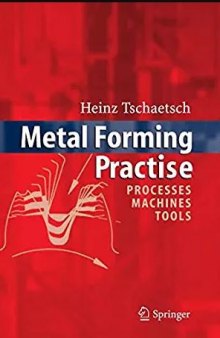 Metal Forming Practise