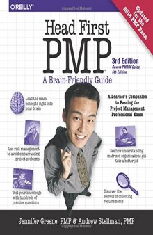 Head First PMP: A Learner’s Companion to Passing the Project Management Professional Exam