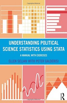 Understanding Political Science Statistics Using Stata: A Manual with Exercises