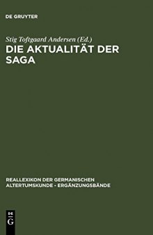 Die Aktualität der Saga: Festschrift für Hans Schottmann