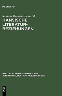 Hansische Literaturbeziehungen: Das Beispiel der 