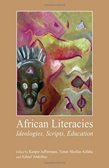 African Literacies: Ideologies, Scripts, Education