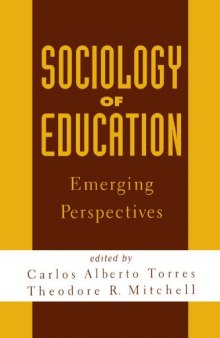 Sociology of Education: Emerging Perspectives